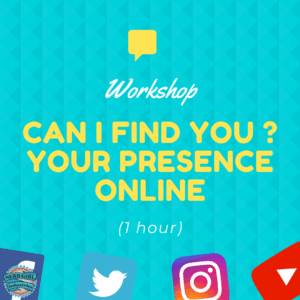 Workshop Can I Find You Online SM